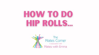 How to do Pilates Hip Rolls [upl. by Colwen]