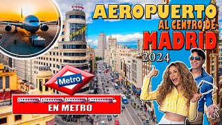 Cómo salir del AEROPUERTO Barajas al centro MADRID en METRO 2024 [upl. by Viva]