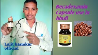 Becadexamin Capsule use in hindiLalit karmkar official videos 💯💯 [upl. by Nomolos]