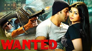 WANTED  Salman Khans Blockbuster Action Full Movie  Ayesha Takia Mahesh Manjrekar Vinod Khanna [upl. by Kezer]