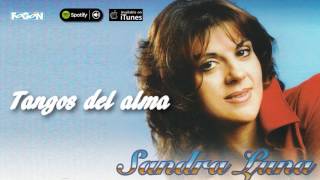 Sandra Luna Tangos del alma Full album [upl. by Ernestine]