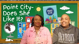 Point City Board Game  Does She Like It [upl. by Scharf]