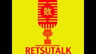 Retsutalk Episode 49 FUNgeon World [upl. by Orion]