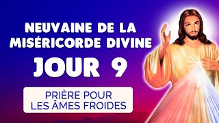 🙏 NEUVAINE de la MISÉRICORDE DIVINE Jour 9 ❤️️ Prière pour les Âmes Froides [upl. by Gratia]