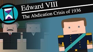 Edward VIII and the Abdication Crisis History Matters Short Animated Documentary [upl. by Arahset361]