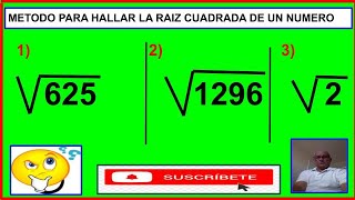 METODO PARA HALLAR LA RAIZ CUADRADA DE UN NUMEROEJERCICIOS [upl. by Antoni672]