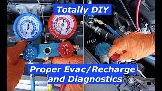 DIY Tutorial  Proper R134a AC charge amp Diagnostics [upl. by Diahann]