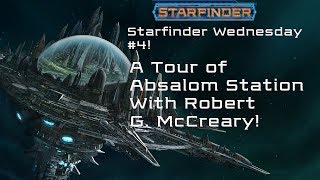 Touring Absalom Station Starfinder Wednesday 4 [upl. by Magen]