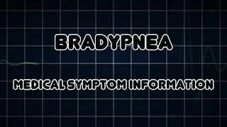 Bradypnea Medical Symptom [upl. by Nnylram]