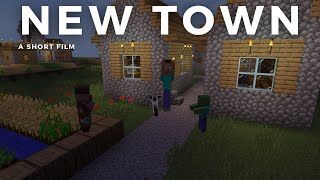 New Town Short Minecraft Film [upl. by Norrehs]