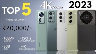 Top 5 Camera Phones Under 20000 in 2023  5G  108MP OIS4K 120Hz 6000mAh  Best Phone Under 20K [upl. by Magnusson]