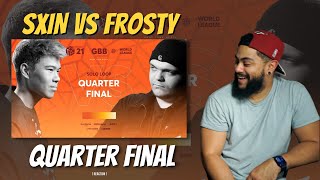 SXIN vs Frosty  GRAND BEATBOX BATTLE 2021 WORLD LEAGUE  Quarter Final  REACTION [upl. by Llen]