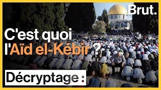 Cest quoi lAïd elKébir [upl. by Haridan948]