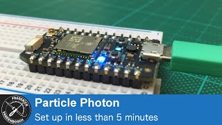 Getting started with Particle Photon in less than 5 minutes [upl. by Avon597]