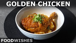 Golden Chicken  Easy Braised Chicken Recipe  Food Wishes [upl. by Annez862]