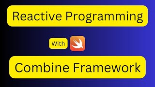 Combine basics in iOS DevelopmentCombine in swiftcombine framework swift iOS combine reactive [upl. by Anoo]