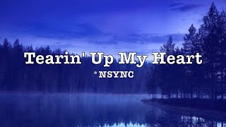 NSYNC  Tearin Up My Heart Lyrics [upl. by Ecirb750]