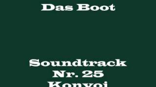 Das Boot Soundtrack 25  quotKonvoiquot [upl. by Hattie11]