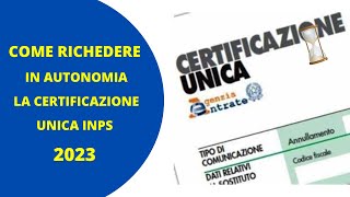 CU INPS Tutorial PassoPasso per Ottenere la tua Certificazione Unica [upl. by Namdor427]