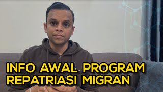 Info Awal Program Repatriasi Migran bpjeya jeyaprakash [upl. by Levania]