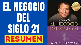 💰 EL NEGOCIO DEL SIGLO 21 Resumen Audiolibro 🤑 5 consejos para el EXITO FINANCIERO 💰 [upl. by Nwahser]