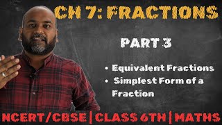 Class 6th Maths NCERT Chapter 7 Part 3  Fractions  Equivalent Fractions amp Fractions Simplest form [upl. by Hopper]