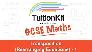 Transposition Rearranging Equations  1 [upl. by Ettenuj]