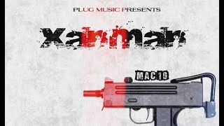 Xanman  Mac 10 [upl. by Pillyhp197]