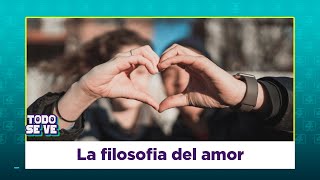 ¿Que tiene que ver la filosofía con el amor Más de lo que creemos [upl. by Adnohsak]