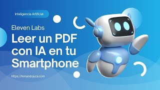 Cómo Leer PDF en Android y iPhone con Inteligencia Artificial  ElevenLab App [upl. by Annola]