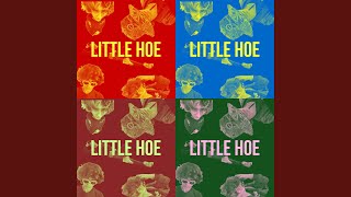 LITTLE HOE Sped up [upl. by Sine372]