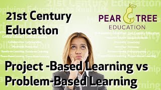 Project vs ProblemBased Learning 🔄 21st Century Education [upl. by Ahserak]