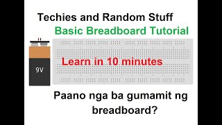 Breadboard Basic Tutorial Tagalog [upl. by Ramo]