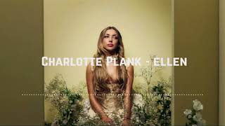 Charlotte Plank  ellen Music [upl. by Nroht340]