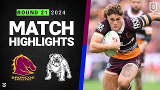 NRL 2024  Broncos v Bulldogs  Match Highlights [upl. by Witt]