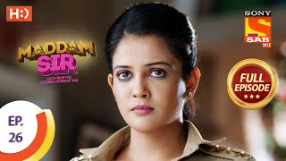 Maddam Sir  Ep 26  Full Episode  16th July 2020 [upl. by Riddle]