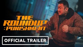 The Roundup Punishment  Official Trailer 2024 Don Lee Kim Mooyul [upl. by Anyrb421]