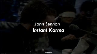 John Lennon  Instant Karma Sub Español [upl. by Wilma]