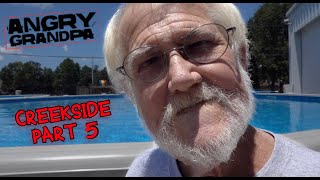 The Angry Grandpa Movie Creekside Part 5 [upl. by Ellohcin327]