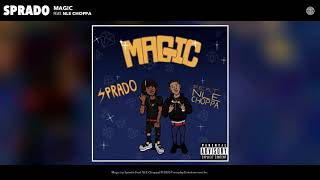 Sprado ft NLE Choppa  Magic 1 Hour [upl. by Langbehn]