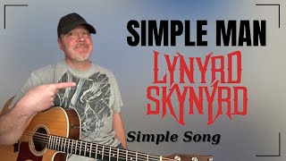 Learn to Play Simple Man by Lynyrd Skynyrd Easy to Intermediate Guitar Lesson [upl. by Neilson]