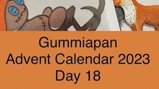 Gummiapan Advent Calendar  Day 18 [upl. by Hearn]