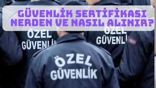 ÖZEL GÜVENLİK GÖREVLİSİ OLMAK  A dan Z ye Herşeyiyle [upl. by Ben737]