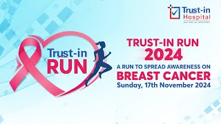 TRUSTIN Run 2024  Breast Cancer Awareness Run by Trustin Hospital Horamavu Bangalore [upl. by Junna]