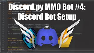 Coding a Discord MMO Bot Using Python amp Firebase 4  Setting up Discordpy Bot [upl. by Incrocci599]