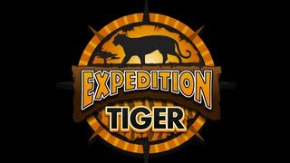 Expedition Tiger [upl. by O'Doneven526]