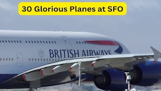 30 GLORIOUS TAKEOFFs and LANDINGs  Plane Spotting at SFO San Francisco International Airport [upl. by Amsden102]