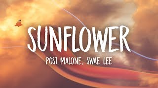 Post Malone Swae Lee  Sunflower Lyrics [upl. by Atorod]