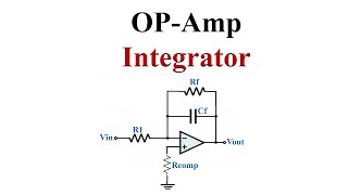 OPAmp Integrator Derivation and Examples [upl. by Narat940]