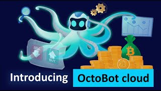 Automated Trading Strategy with OctoBot cloud [upl. by Liagabba]